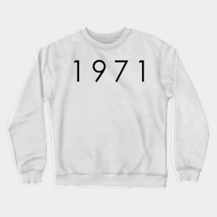 Simple Black/Dark 1971 Crewneck Sweatshirt